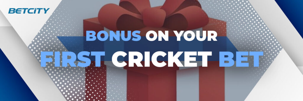 Bonus On Your First Cricket Bet