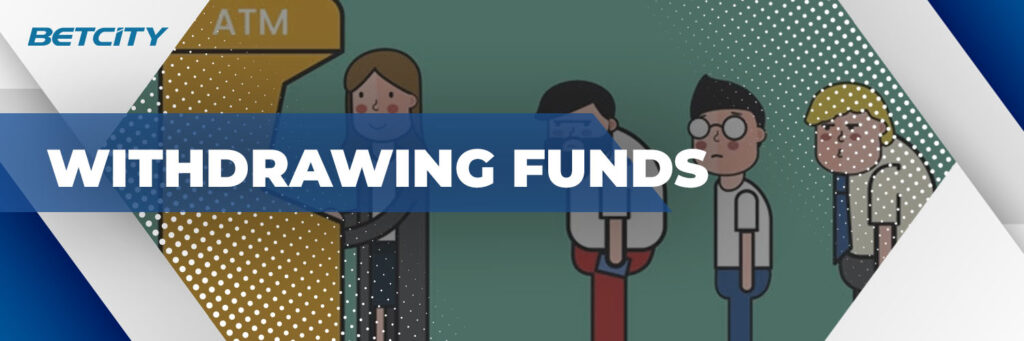 Withdrawing funds